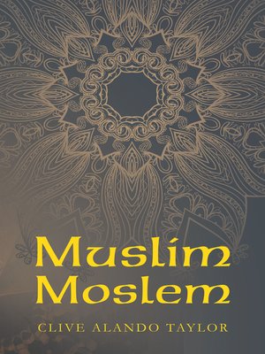 cover image of Muslim Moslem